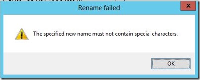 The specified new name must not contain special characters